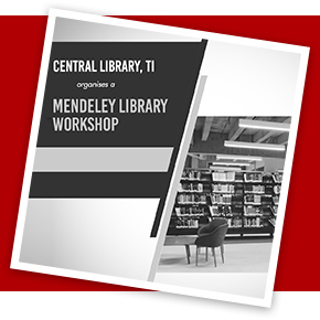 Central Library organizes Mendeley library workshop